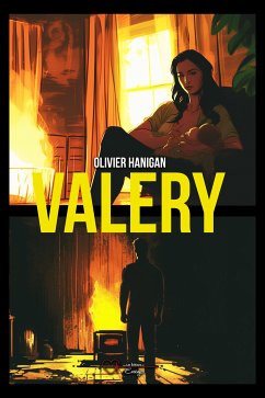 Valery (eBook, ePUB) - Hannigan, Olivier