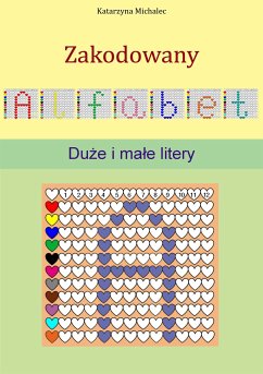 Zakodowany alfabet (eBook, PDF) - Michalec, Katarzyna