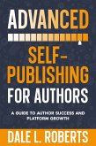 Advanced Self-Publishing for Authors (eBook, ePUB)