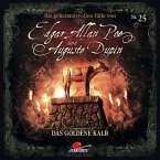 Die geheimnisvollen Fälle von Edgar Allan Poe und Auguste Dupin - Das goldene Kalb