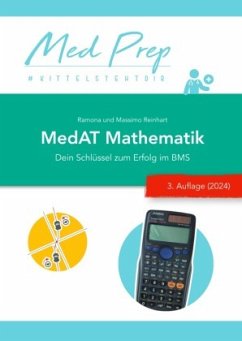 MedAT Lernskript: Mathematik für den BMS (3. NEUE Auflage 2024) - Reinhart, Ramona MedAT Lernskript: Mathematik für den BMS (3. NEUE Auflage 2024) - Reinhart, Ramona