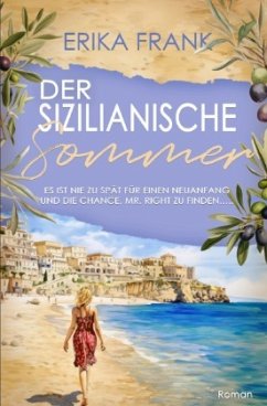Der Sizilianische Sommer - Frank, Erika