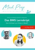 Das große BMS-Lernskript für den MedAT (1. Auflage)