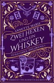Zwei Hexen und ein Whiskey (eBook, ePUB) Zwei Hexen und ein Whiskey (eBook, ePUB)
