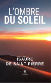 L'ombre du soleil (eBook, ePUB)