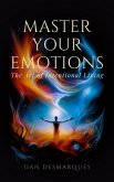 Master Your Emotions (eBook, ePUB)