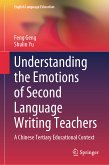 Understanding the Emotions of Second Language Writing Teachers (eBook, PDF)