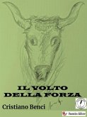 Il volto della forza (eBook, ePUB)