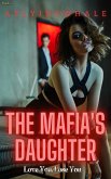 The Mafia's Daughter (eBook, ePUB)