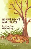 Norwegische Waldkatze - Faszination Wildkatze (eBook, ePUB)