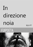 In direzione noia (fixed-layout eBook, ePUB)