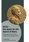 Attila - the quest for the Sword of Mars (eBook, ePUB)