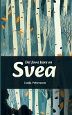 Det finns bara en Svea (eBook, ePUB)