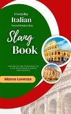 Everyday Italian Travel Pocket-Size Slang Book (eBook, ePUB)