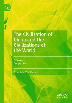 The Civilization of China and the Civilizations of the World (eBook, PDF)