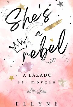 Cover She's a Rebel - A Lázadó (eBook, ePUB)