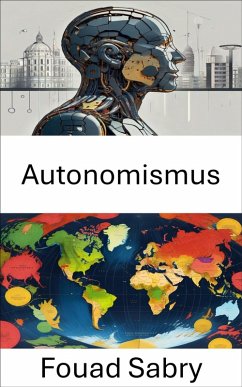 Autonomismus (eBook, ePUB) - Sabry, Fouad