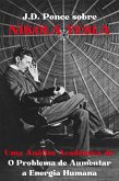 J.D. Ponce sobre Nikola Tesla: Uma Análise Acadêmica de O Problema de Aumentar a Energia Humana (eBook, ePUB)