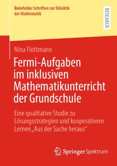 Fermi-Aufgaben im inklusiven Mathematikunterricht der Grundschule (eBook, PDF) - Flottmann, Nina