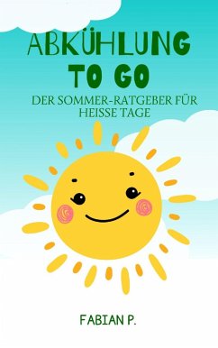 Abkühlung to go (eBook, ePUB) - Pscherer, Fabian