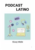 Podcast Latino (eBook, ePUB)