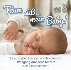 Cover Träum Süß,Mein Baby!Klassik Zum Einschlafen Vol.3