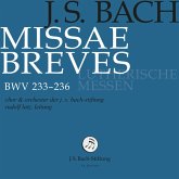 Bach: Missae Breves «Lutherische Messen»,Bwv 233-2