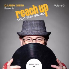 Cover Dj Andy Smith Presents Reach Up - Disco Wonderland