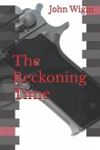 The Reckoning Time The Reckoning Time