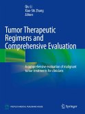 Tumor Therapeutic Regimens and Comprehensive Evaluation