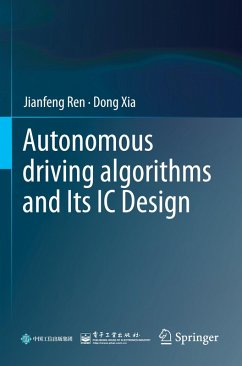 Autonomous driving algorithms and Its IC Design - Ren, Jianfeng;Xia, Dong