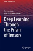 Deep Learning Through the Prism of Tensors Deep Learning Through the Prism of Tensors