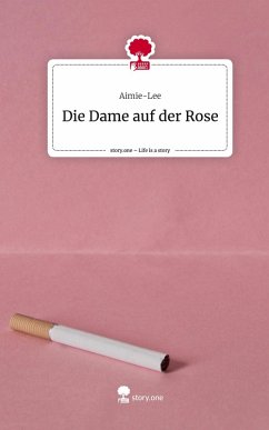 Cover Die Dame auf der Rose. Life is a Story - story.one