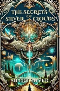 Cover The Secrets of Silver Clouds