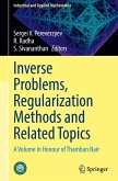 Inverse Problems, Regularization Methods and Related Topics