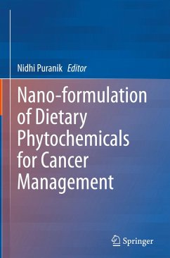 Cover Nano-formulation of Dietary Phytochemicals for Cancer Management