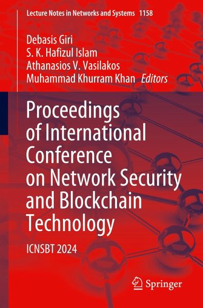 Proceedings of International Conference on Network Security and Blockchain Technology Proceedings of International Conference on Network Security and Blockchain Technology