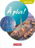 À plus ! Französisch für die Oberstufe - Ausgabe 2025 - Schulbuch mit Audios und Videos