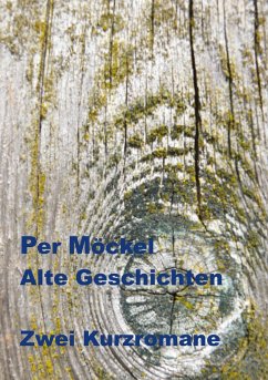 Alte Geschichten - Möckel, Per