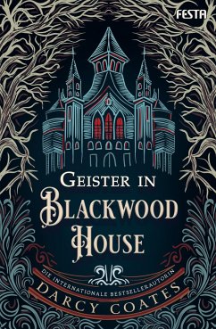 Geister in Blackwood House - Coates, Darcy