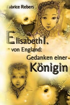 Elisabeth I. von England - Rebers, Fabrice