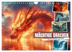 MÄCHTIGE DRACHEN Mystische Wesen (Wandkalender 2025 DIN A4 quer), CALVENDO Monatskalender