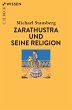Zarathustra und seine Religion - Bild 1