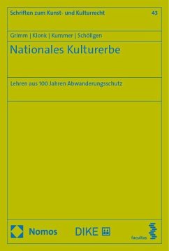 Nationales Kulturerbe - Grimm, Dieter;Klonk, Charlotte;Kummer, Nina Kathalin