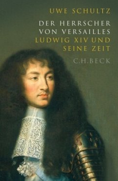 Der Herrscher von Versailles - Schultz, Uwe