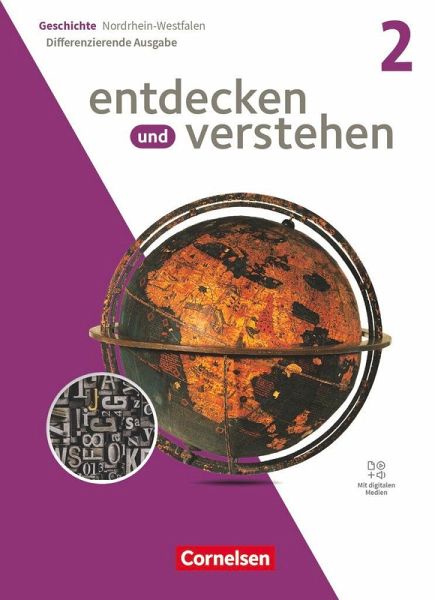 Entdecken und verstehen Band 2: 7./8. Schuljahr - Geschichtsbuch - Differenzierende Ausgabe Nordrhein-Westfalen ab 2024 - Schulbuch mit digitalen Medien