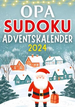 Cover Opa Sudoku Adventskalender 2024 ¿ Weihnachtsgeschenk