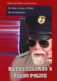 Ratko Delorko's Piano Police