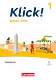 Klick! Band 1: 5./6. Schuljahr - Geschichte - Fachhefte für alle Bundesländer - Ausgabe ab 2024 - Arbeitsheft mit digitalen Medien