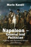 Napoleon - General and Politician